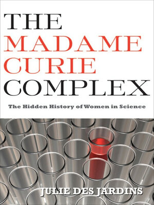 cover image of The Madame Curie Complex